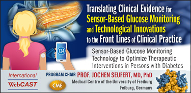 Translating Clinical Evidence for Sensor-Based Glucose Monitoring and Technological Innovations to the Front Lines of Clinical Practice